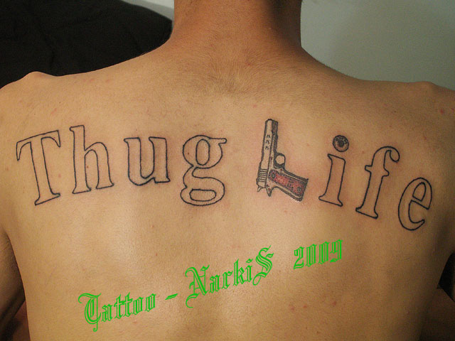 thug_life_tattoo_by_narkis_by_narkis79-d3f9t73.jpg